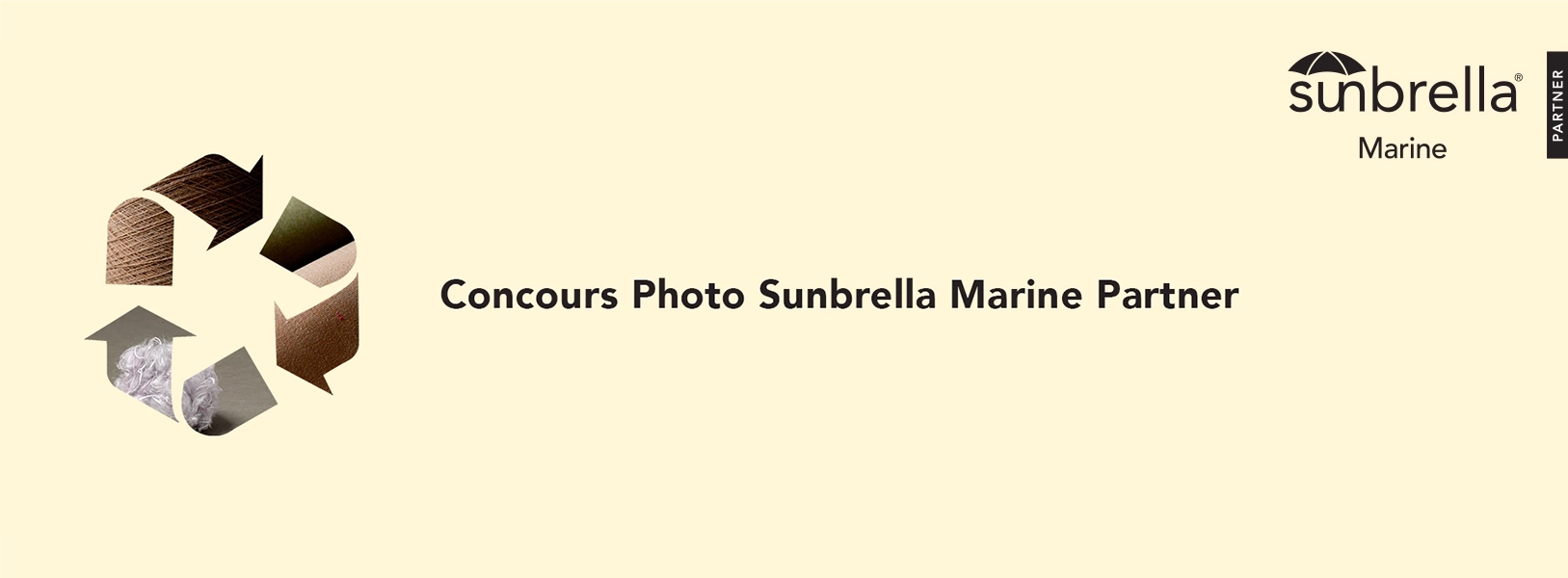 Concours photo autour de l'UPCYCLING, pour les Sunbrella Marine Partners